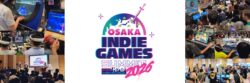 【OIGS2026】昨年比1.6倍となる7,246人が来場！世界各国のクリエイターと大阪・関西のゲームシーンが交差した『OSAKA INDIE GAMES SUMMIT 2026』が盛況のうちに閉幕